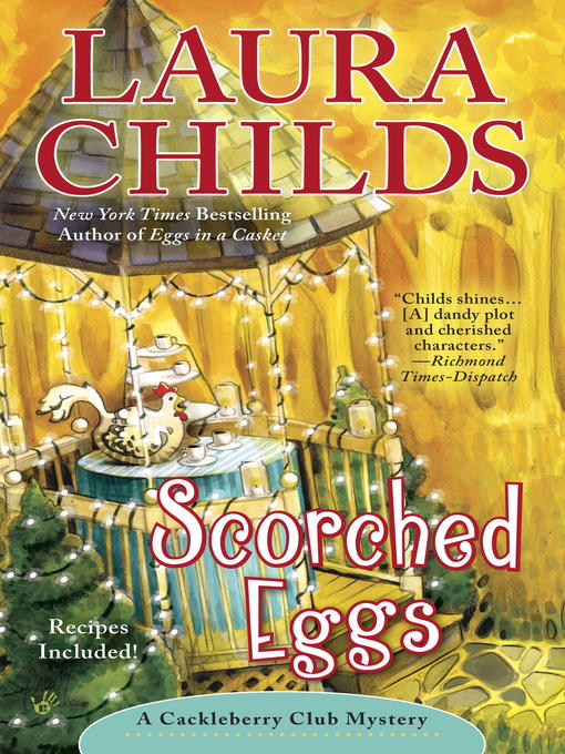 Title details for Scorched Eggs by Laura Childs - Available